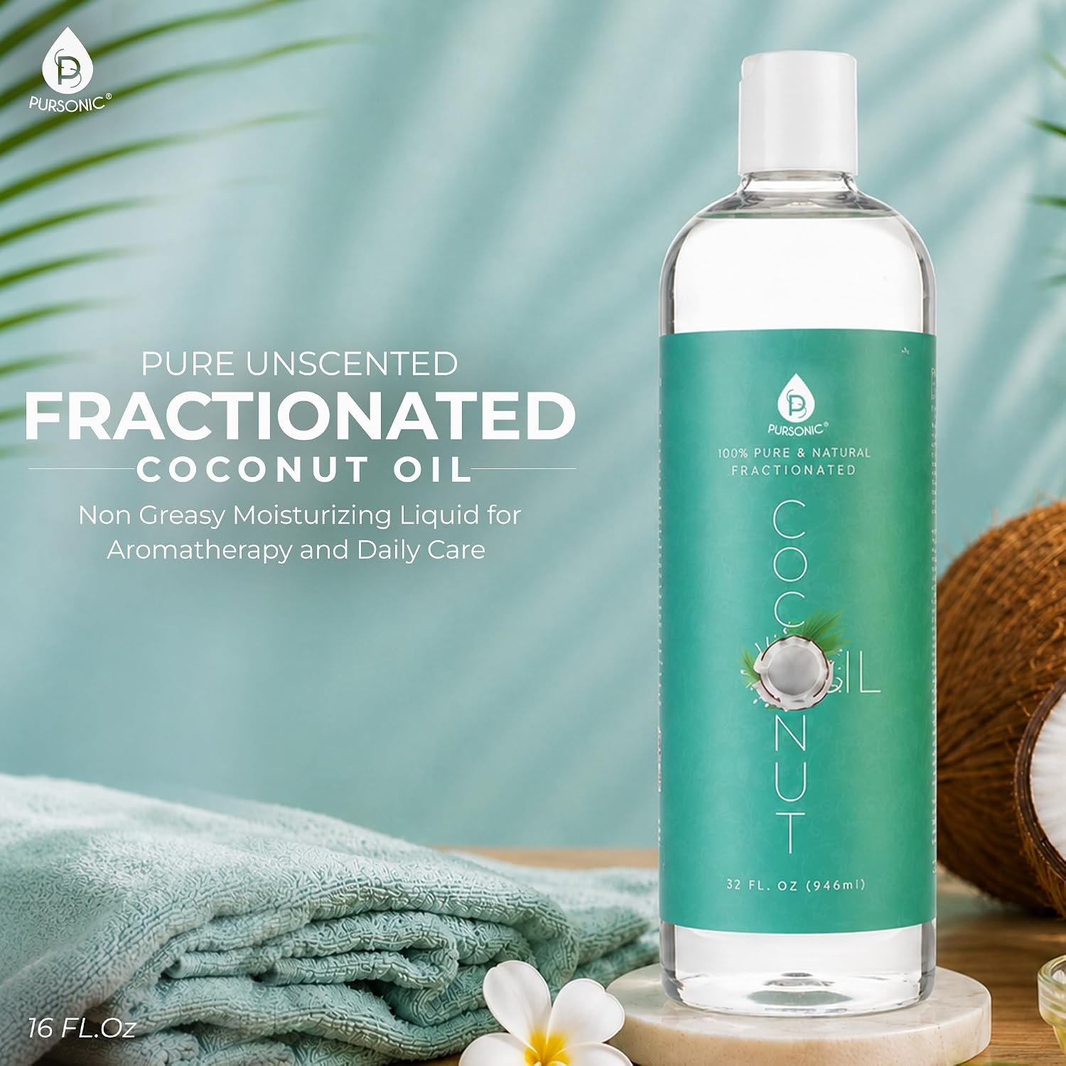Fractionated Coconut Oil - Lightweight Unscented Carrier Oil for Skin, Hair, Body Massage & Makeup Removal - Non Greasy Moisturizing Liquid for Aromatherapy and Daily Care - 32 Oz